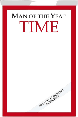 Man of The Year Time Magazine Mirror from The Big Lebowski (9"x13")