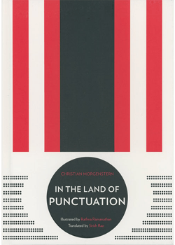 In the Land of Punctuation (offset edition) - Christian Morgenstern and Rathna Ramanathan