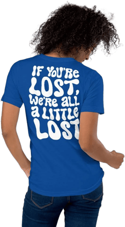 A Little Lost Full Back Tee