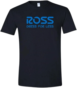 Ross Dress for Less Store T-Shirt