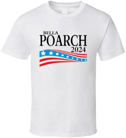 Bella Poarch For President 2024 T Shirt