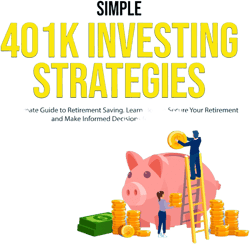 Simple 401K Investing Strategies