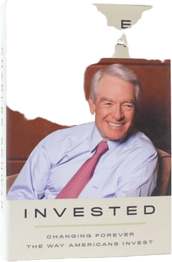 Invested: Changing Forever The Way Americans Invest by Charles Schwab