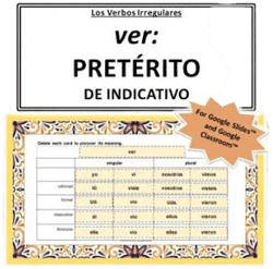 Ver (Preterite) Conjugation Practice | Spanish Irregular Verbs | Google Slides