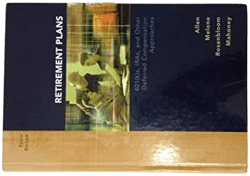 Retirement Plans: 401(k)s, IRAs and Other Deferred Compensation Approaches [Book]