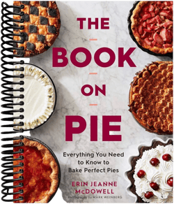 The Book on Pie: Everything You Need to Know to Bake Perfect Pies