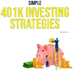 Simple 401K Investing Strategies