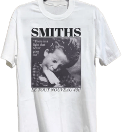 Smiths There Is A Light That Never Goes Out Tee Shirt