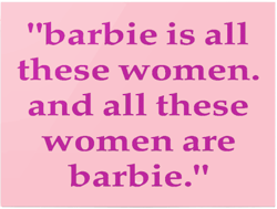 Barbie Movie Quote Poster