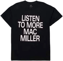 Mac Miller Listen More Tee