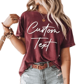 Custom Text T-Shirt