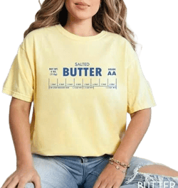 Funny Salted Butter Stick of Butter Shirt