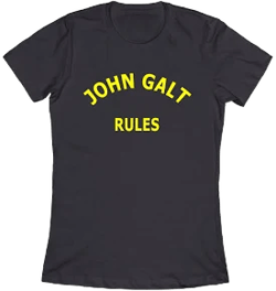 John Galt Rules Women's T-Shirt