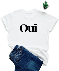 French Slogan Oui Shirt