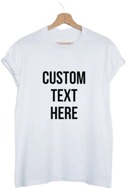 Custom Graphic T-Shirt
