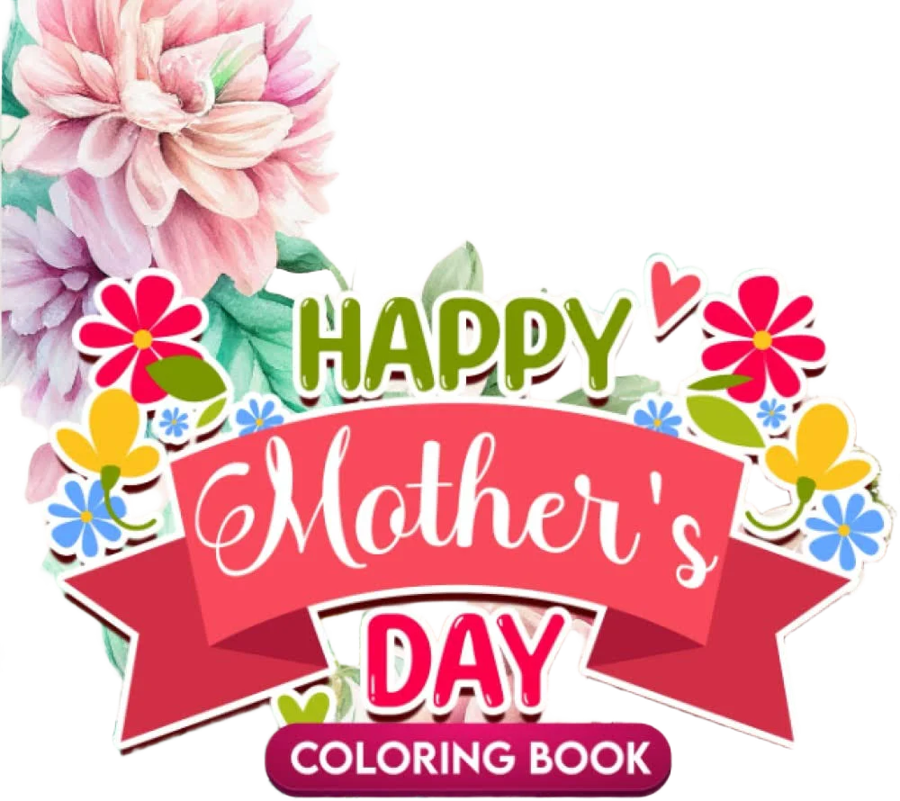 Happy Mother's Day Quotes Coloring Book: An Adult Coloring Book with Inspirational Quotes, Loving Mothers, Mother's Day Gifts for Mom Women Men for