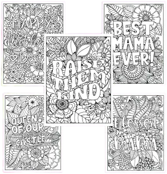 25 Printable Mother's Day Quotes Coloring Pages Bundle, Lovely Mothers Day Quotes On Beautiful Floral Backgrounds For Mom, Instant Download!