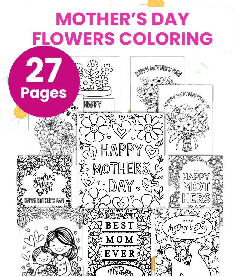 Mother's Day Flowers Coloring Pages with 27 Pages