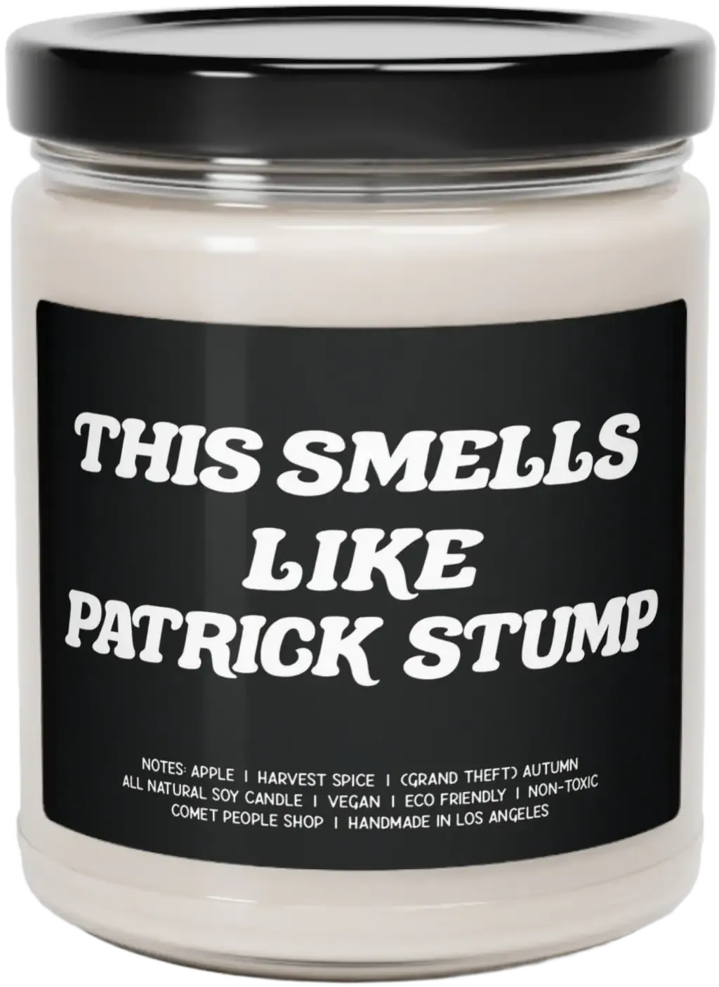 This Smells Like Patrick Stump Scented Soy Candle, 9oz Funny Gift Fall Out Fan Boy Emo Gift Vegan Non-Toxic Eco Friendly | Handmade in LA