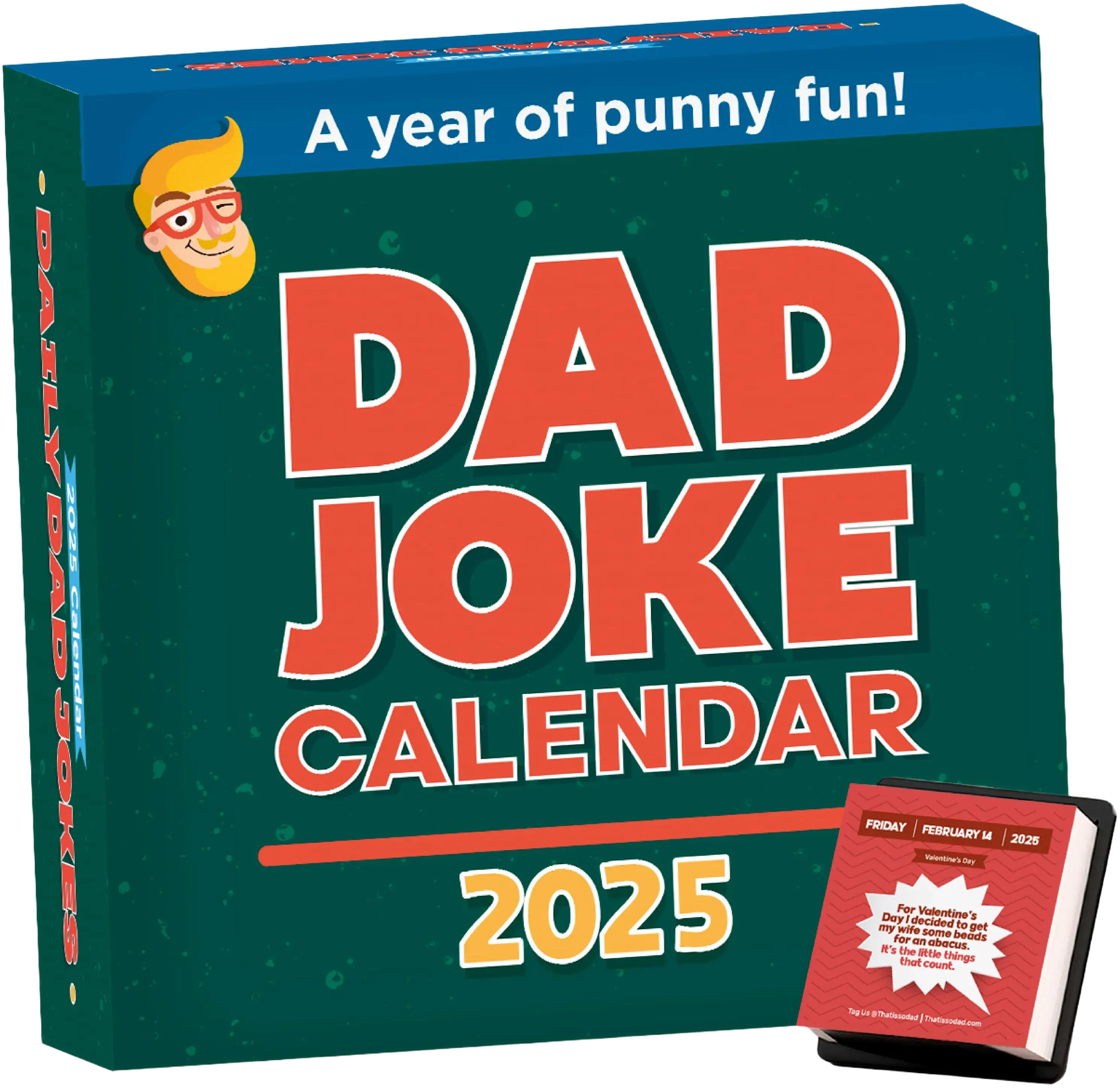 2025 Dad Joke Calendar - Daily Dad Jokes That Will Keep Dad Laughing All Year Long! - Day to Day Jokes For a Whole Year of Punny Fun!